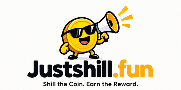 Justshill.fun — shill the coin, earn the reward
